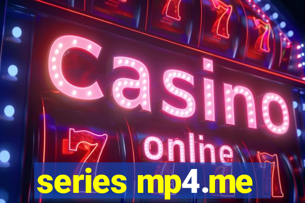 series mp4.me